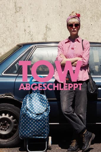 Tow - Abgeschleppt