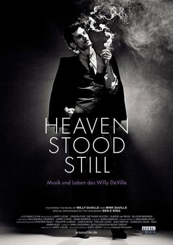 Heaven Stood Still: Musik und Leben des Willy DeVille