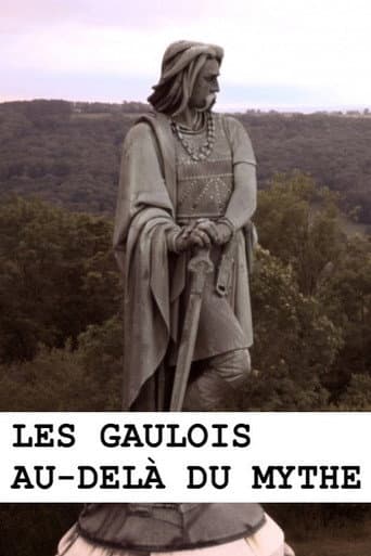Die Gallier - Sagen und Wahrheit