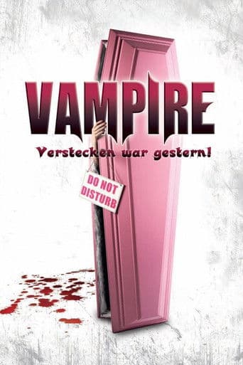 Vampire - Verstecken war gestern!