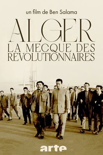 Algier, das Mekka der Revolutionäre (1962-1974)
