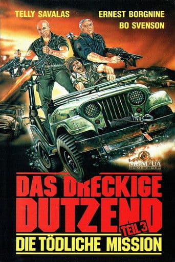 Das Dreckige Dutzend III - Die tödliche Mission
