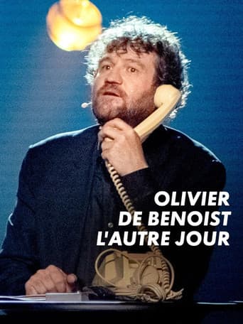 Olivier de Benoist : L'autre jour