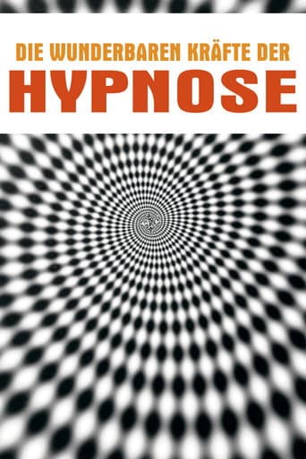 Die wunderbaren Kräfte der Hypnose