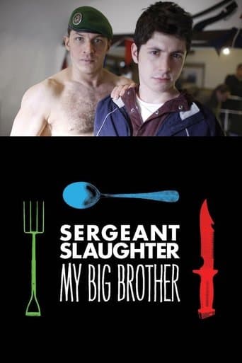Sergeant Slaughter, My Big Brother