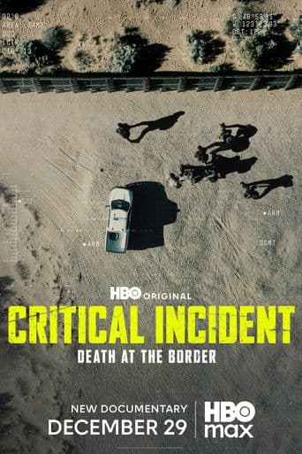 Critical Incident – Tod an der Grenze