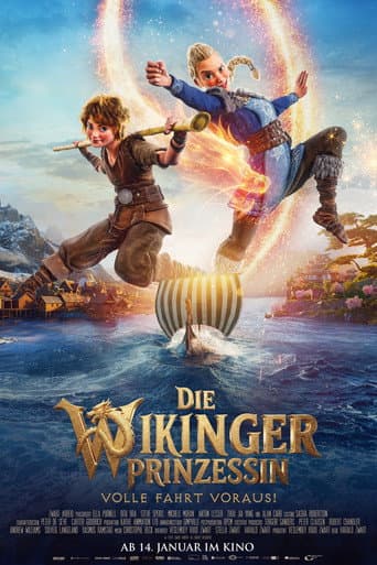 Die Wikingerprinzessin: Volle Fahrt voraus!