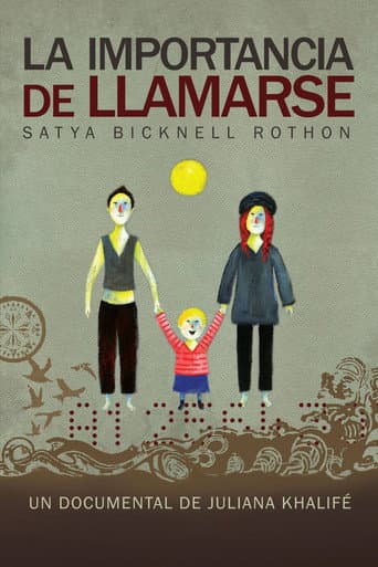 La importancia de llamarse Satya Bicknell Rothon