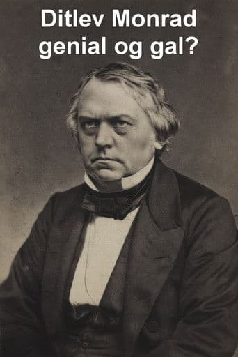 Ditlev Monrad - genial og gal
