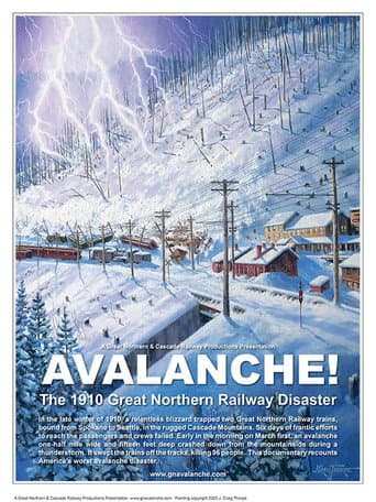 Avalanche! The 1910 Great Northern Railway Disaster