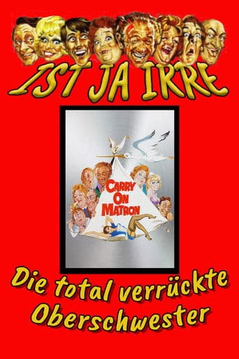 Die total verrückte Oberschwester