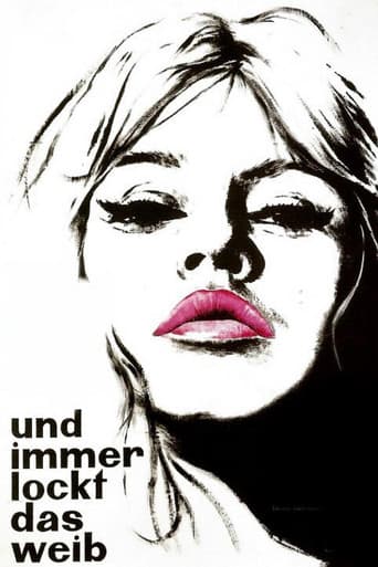 ...und immer lockt das Weib