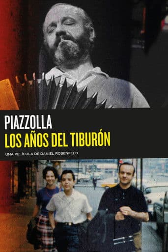 Piazzolla - The Years of the Shark