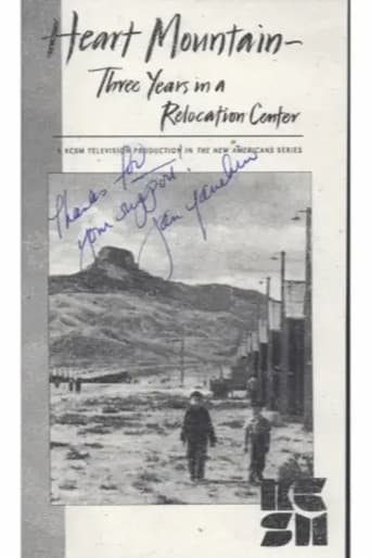 Heart Mountain: Three Years in a Relocation Center