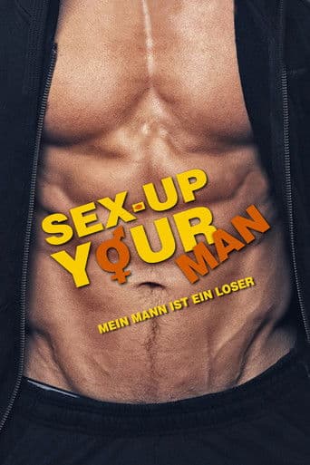 Sex-up your Man