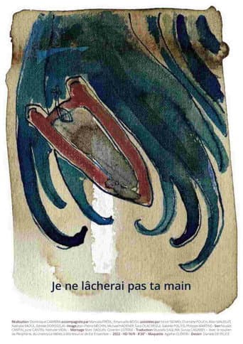 Je ne lâcherai pas ta main