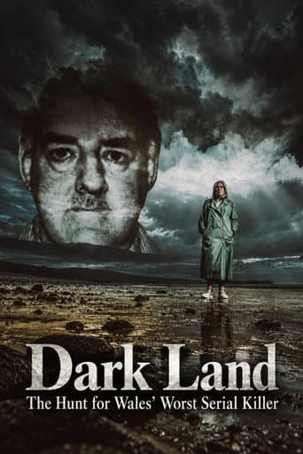 Dark Land: The Hunt for Wales' Worst Serial Killer