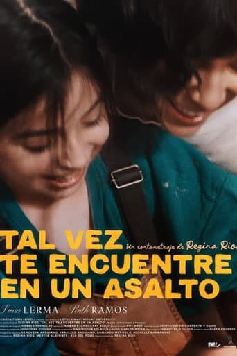 Tal Vez Te Encuentre En Un Asalto