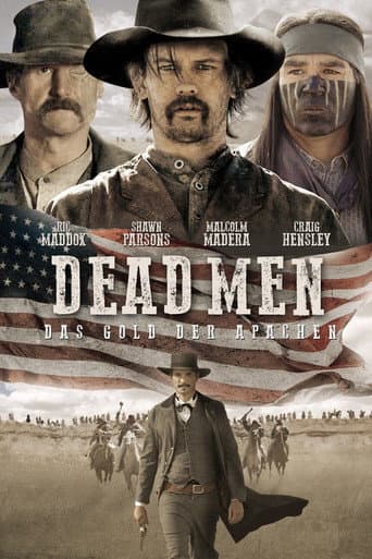 Dead Men - Das Gold der Apachen