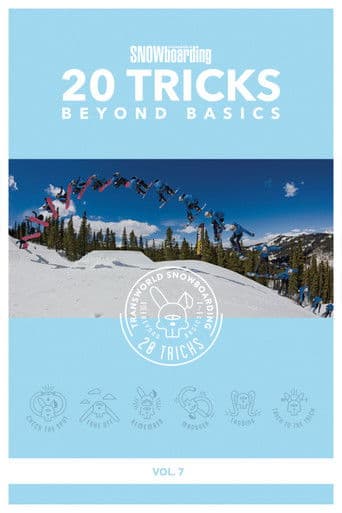 Beyond Basics, Vol. 7 - Transworld Snowboarding 20 Tricks