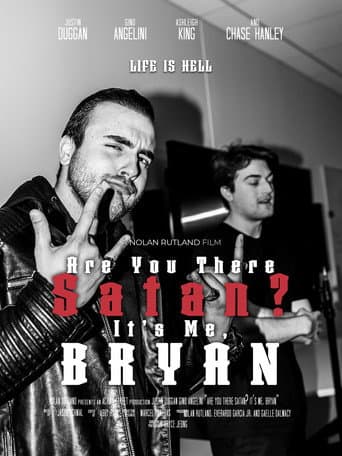 Are You There Satan? It's Me, Bryan