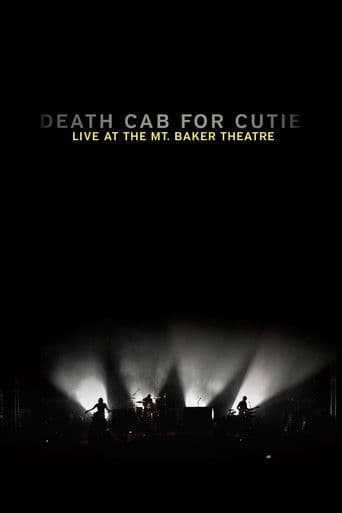 Death Cab for Cutie: Live at the Mt. Baker Theatre