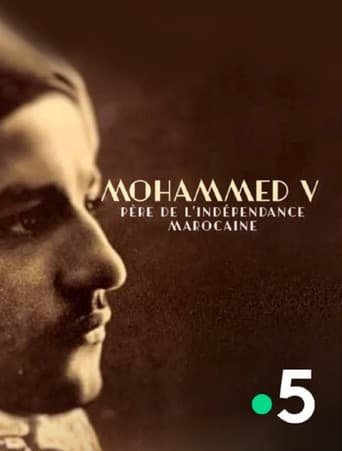 Mohammed V, père de l'indépendance marocaine