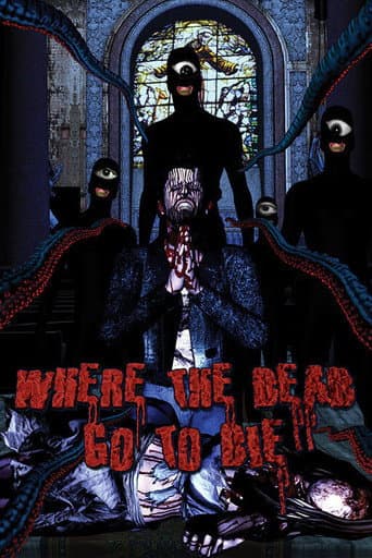 Where the Dead go to Die