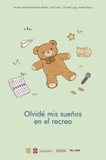 Olvidé mis sueños en el recreo