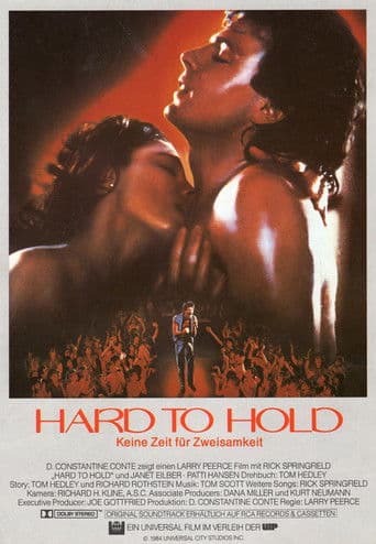 Hard to Hold - Keine Zeit für Zweisamkeit