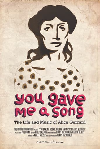 You Gave Me A Song: The Life and Music of Alice Gerrard