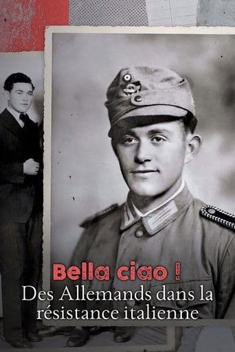 Bella Ciao! - Vom deutschen Soldaten zum Partisan