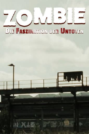 Zombie: Die Faszination der Untoten