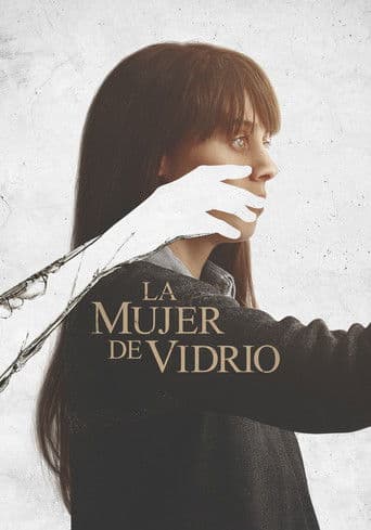 La mujer de vidrio