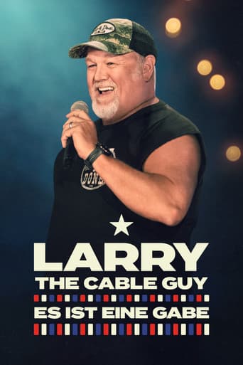 Larry The Cable Guy: Es ist eine Gabe