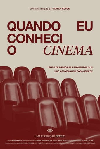 Quando Eu Conheci o Cinema