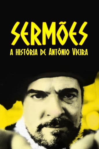 Sermões: A História de Antônio Vieira