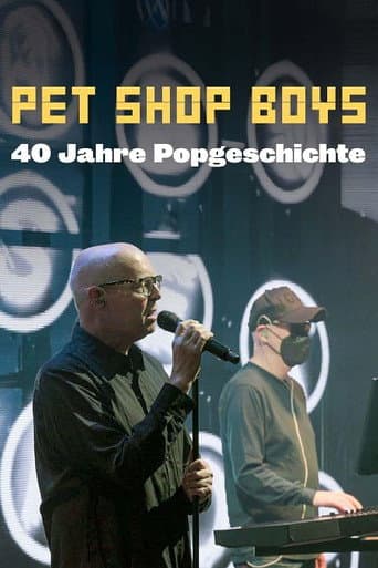 Pet Shop Boys - 40 Jahre Popgeschichte