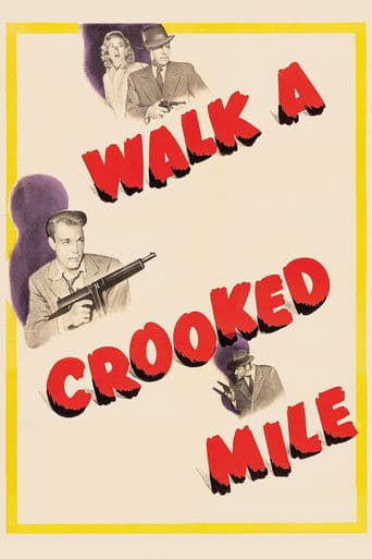Walk a Crooked Mile