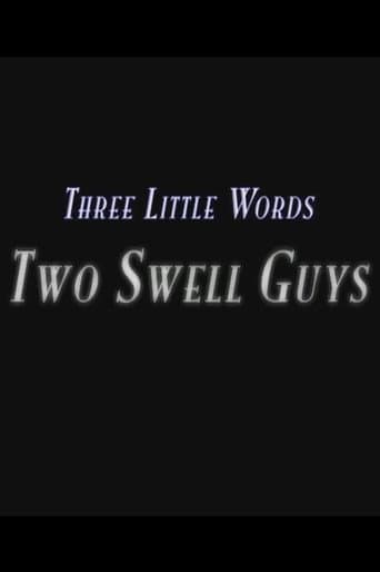 Three Little Words: Two Swell Guys