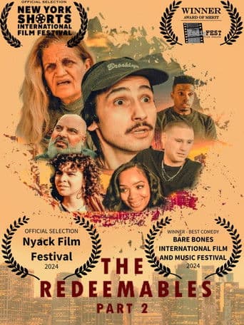 The Redeemables Part 2