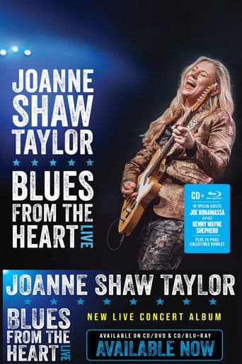 Joanne Shaw Taylor: Blues From The Heart Live