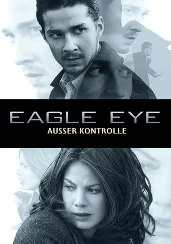 Eagle Eye - Außer Kontrolle