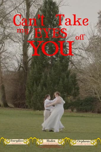 Can't Take My Eyes Off You