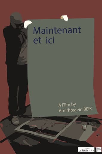Maintenant et ici