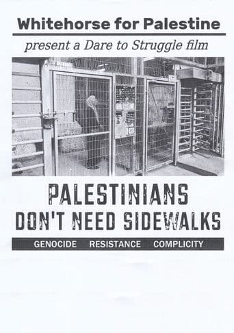 Palestinians Don't Need Sidewalks