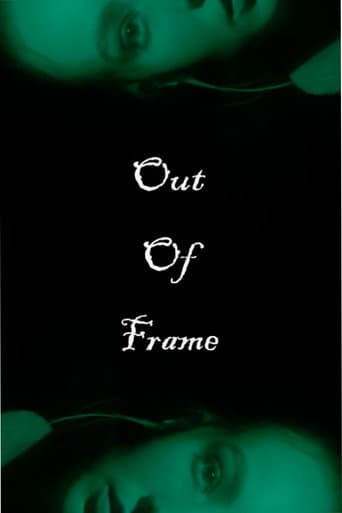 Out of Frame