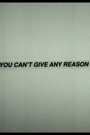 You Can't Give Any Reason