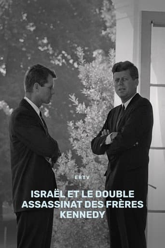 Israël et le double assassinat des frères Kennedy