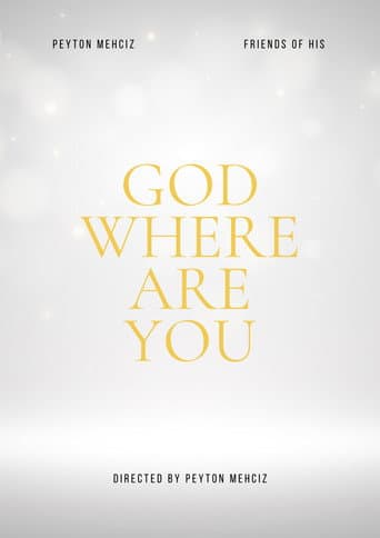 God Where Are You | A Documentary About God Being Real Or Not